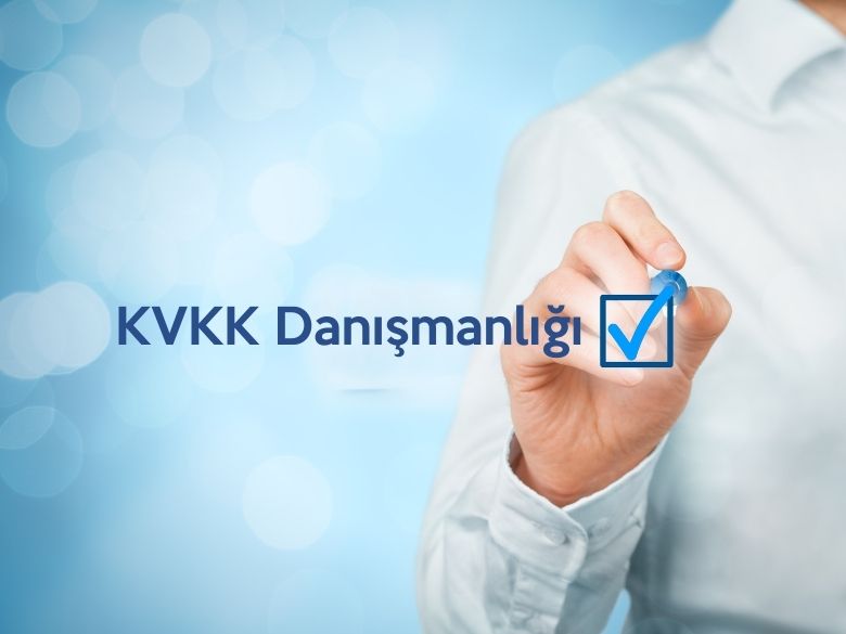KVKK Danışmanlığı Neden Gereklidir?